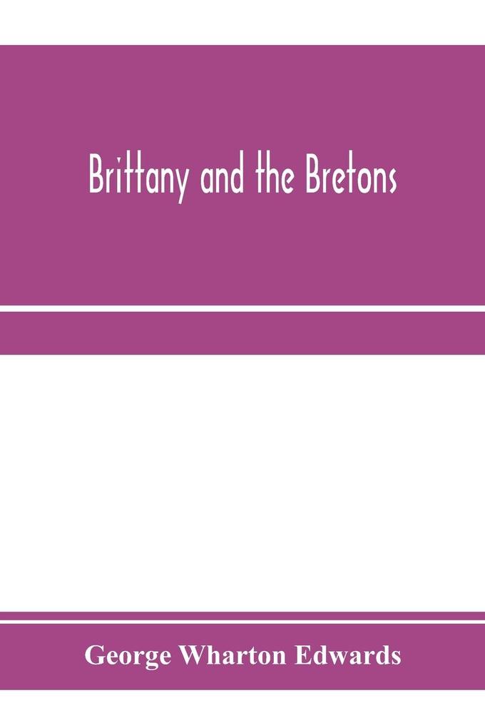 Brittany and the Bretons