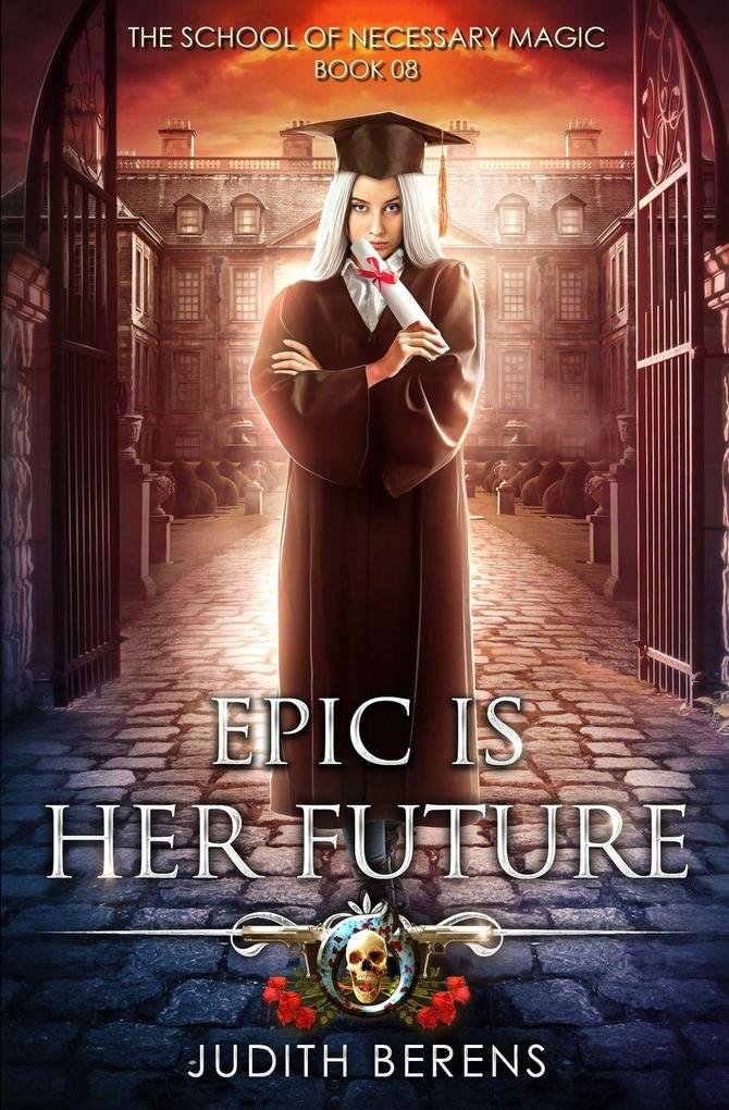 Epic is Her Future