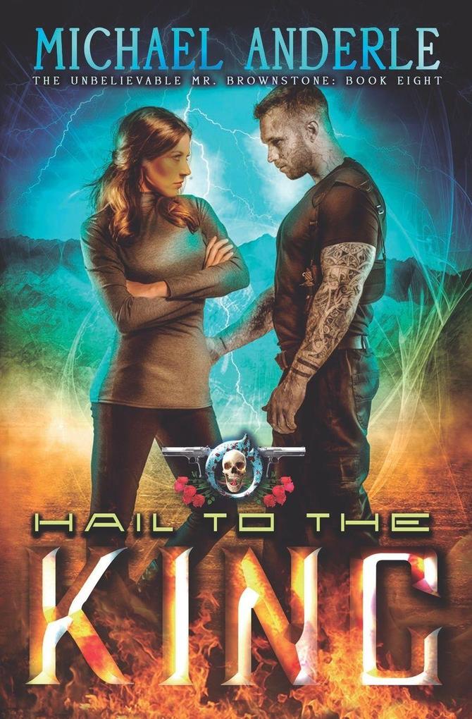 Hail to the King