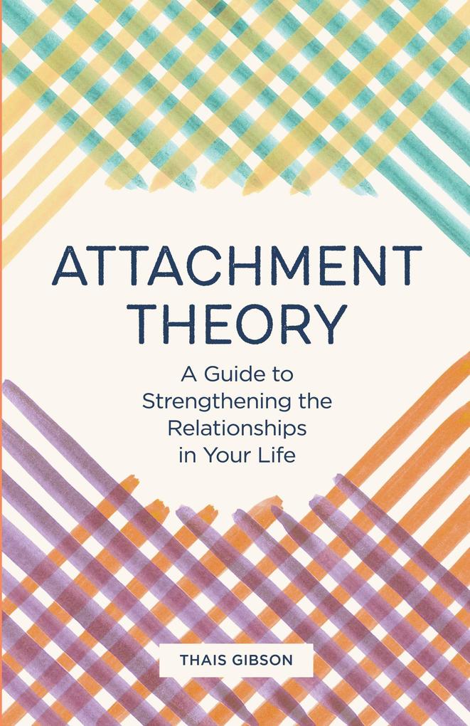 Rockridge Press Attachment Theory