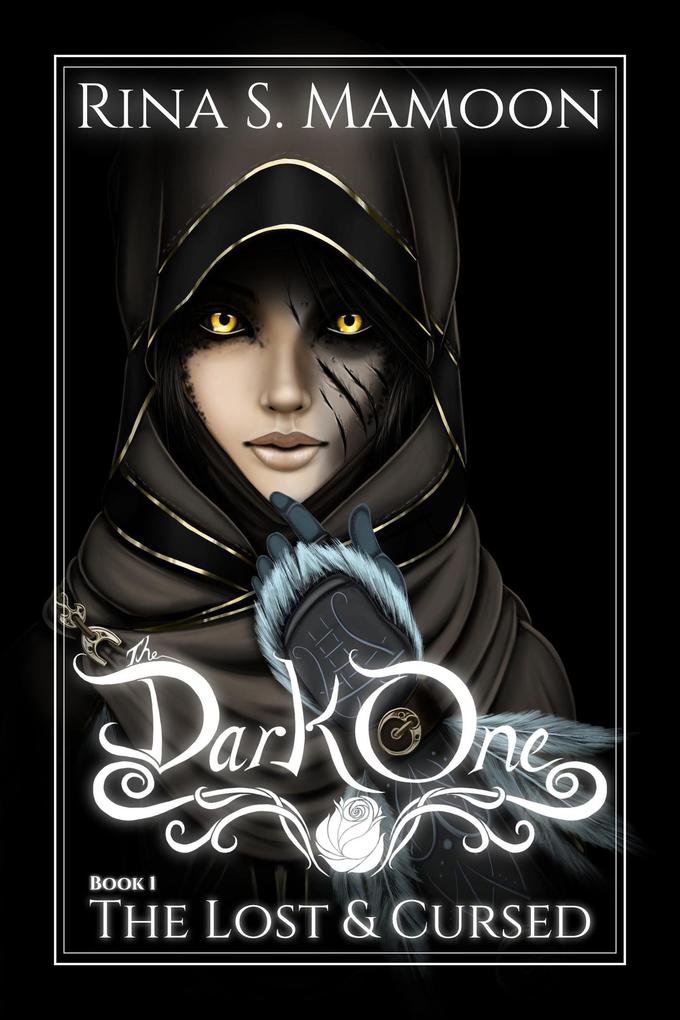 The Lost & Cursed: The Dark One Book 1