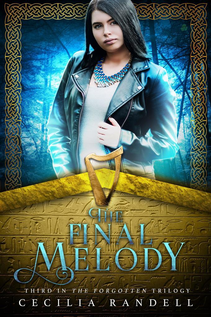The Final Melody (The Forgotten #3)