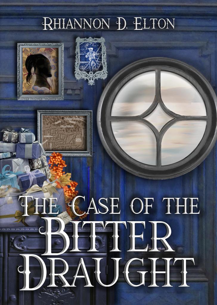 The Case of the Bitter Draught (The Wolflock Cases #4)