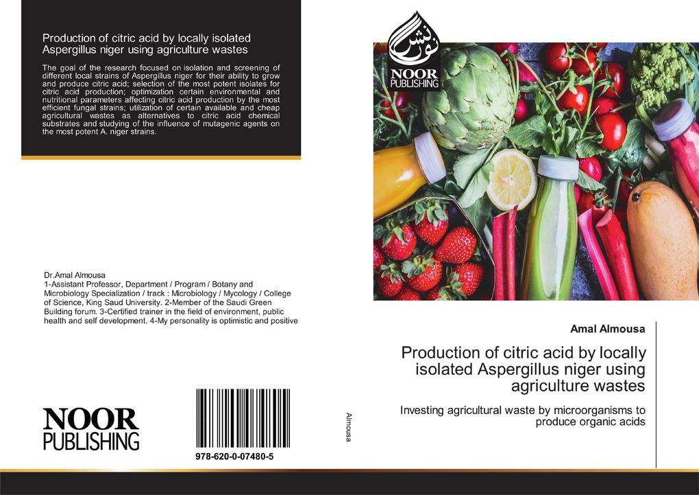Production of citric acid by locally isolated Aspergillus niger using agriculture wastes
