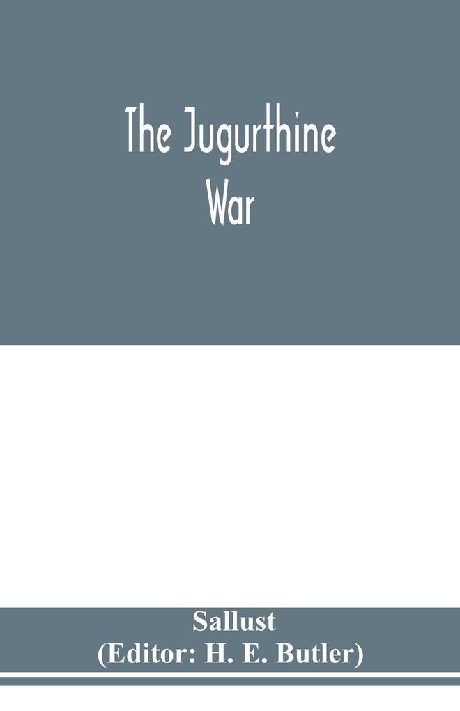 The Jugurthine war