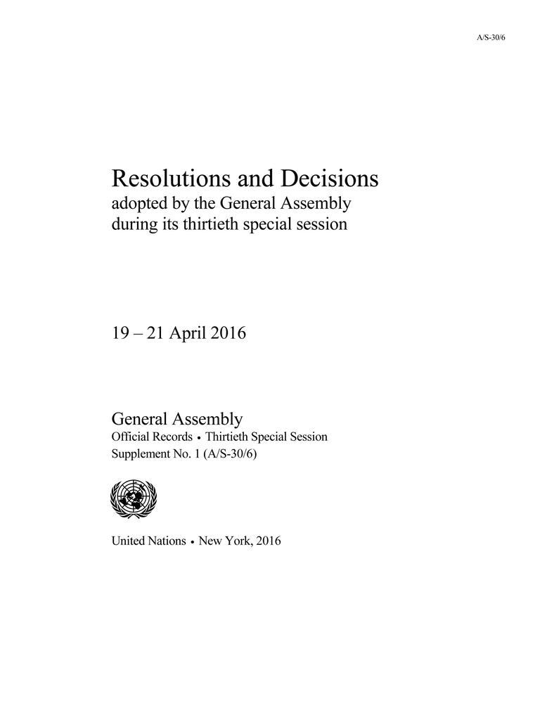 Resolutions and Decisions Adopted by the General Assembly During Its Thirtieth Special Session
