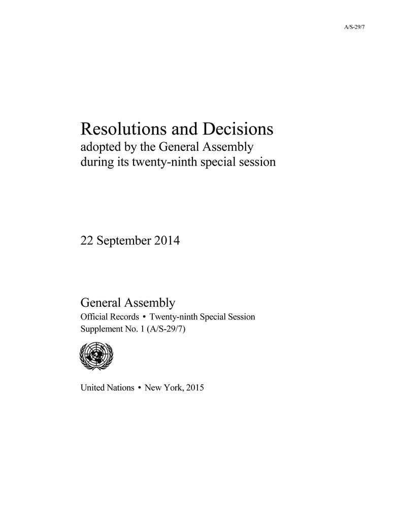 Resolutions and Decisions Adopted by the General Assembly During its Twenty-Ninth Special Session