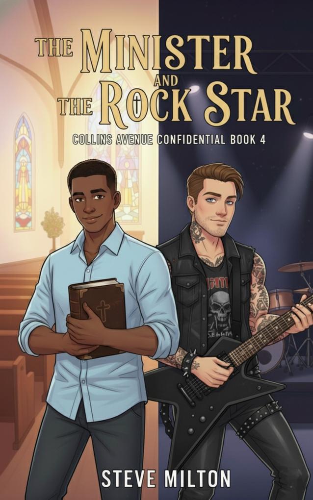 The Minister and the Rock Star (Collins Avenue Confidential #3)