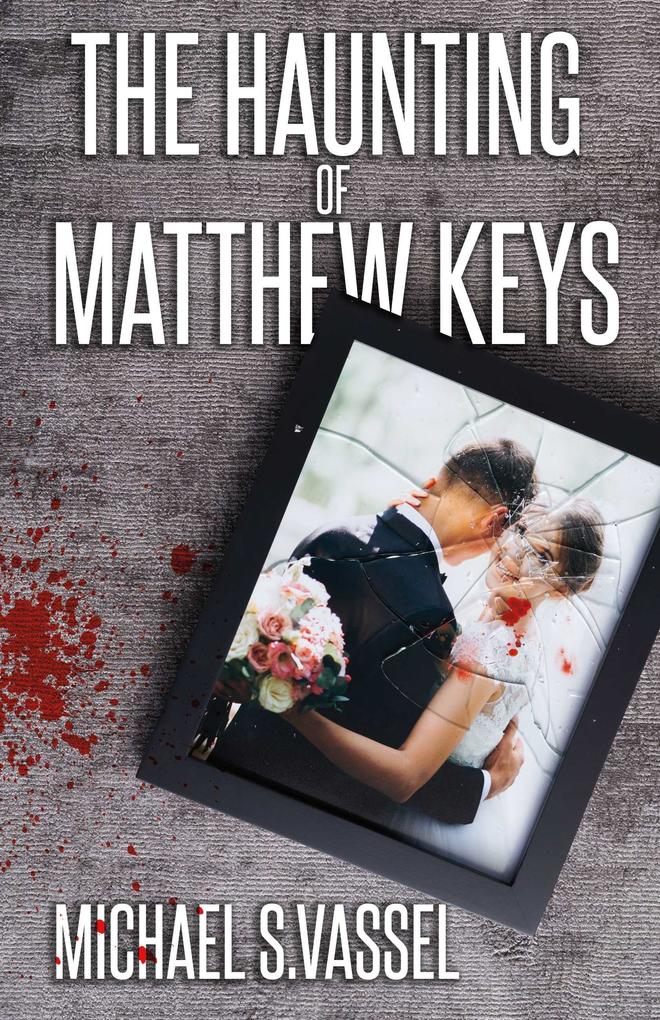 The Haunting of Matthew Keys