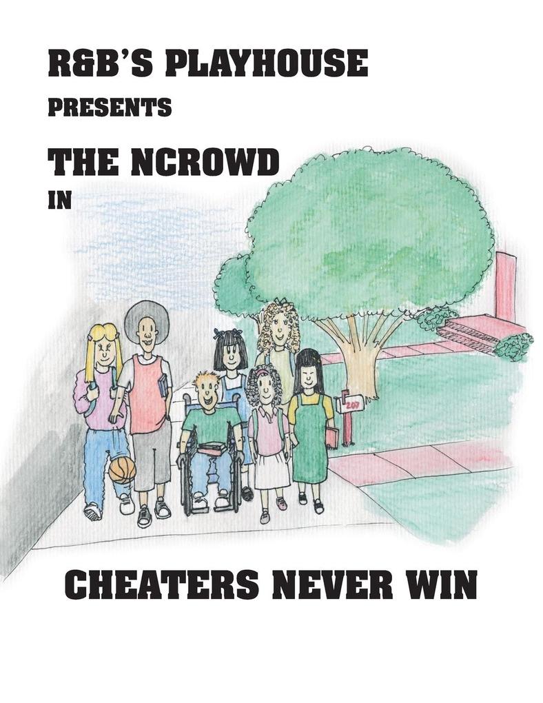 Cheaters Never Win