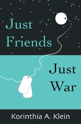 Just Friends Just War