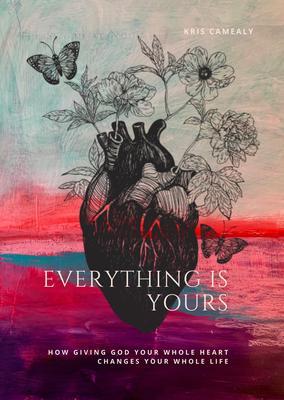 Everything Is Yours