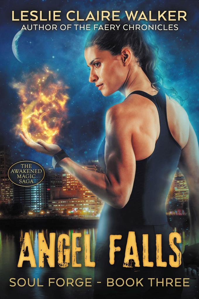 Angel Falls (Soul Forge #3)