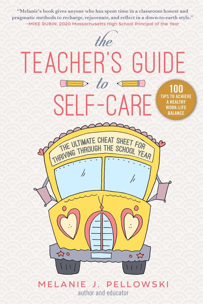 The Teacher‘s Guide to Self-Care