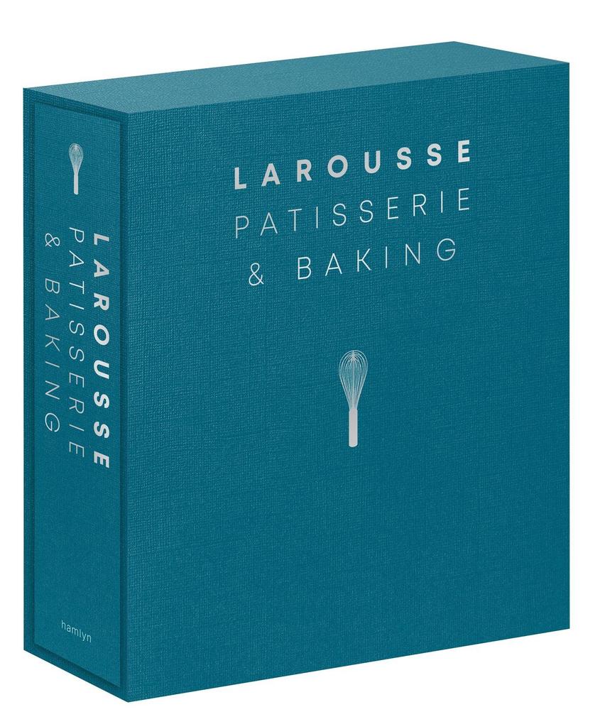 Octopus Publishing Ltd. Larousse Patisserie And Baking
