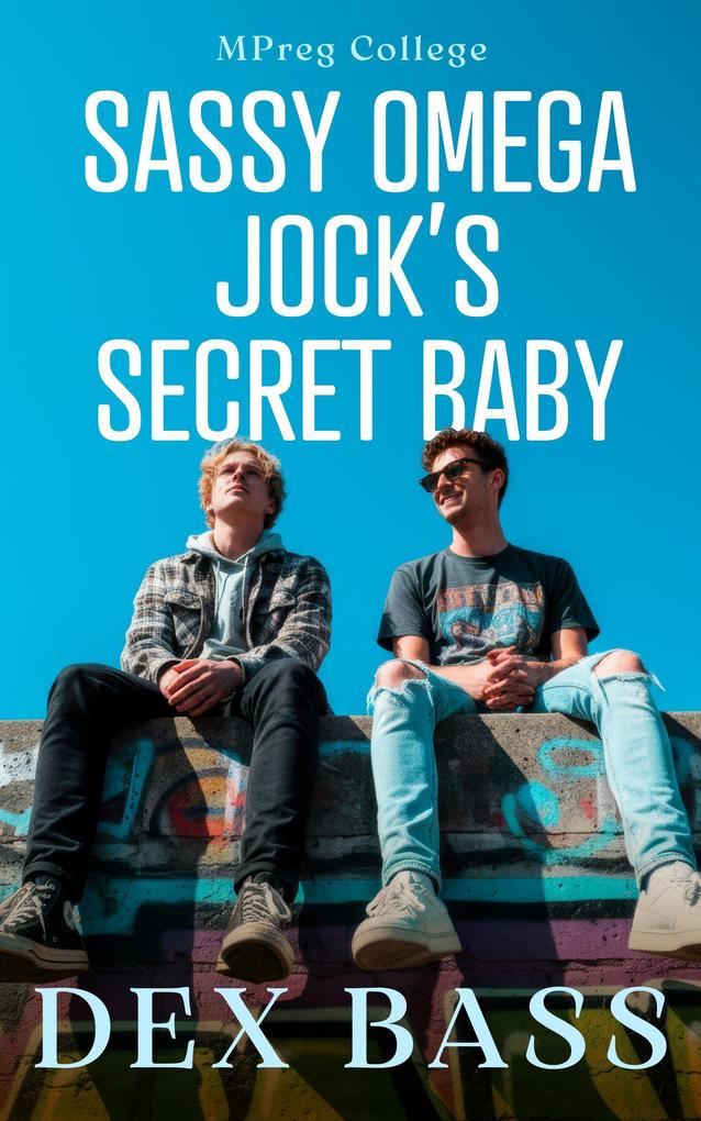 Sassy Omega Jock's Secret Baby (Mpreg College #2)