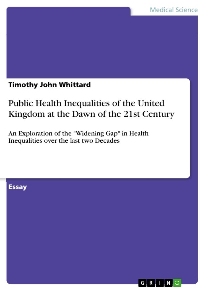 Public Health Inequalities of the United Kingdom at the Dawn of the 21st Century