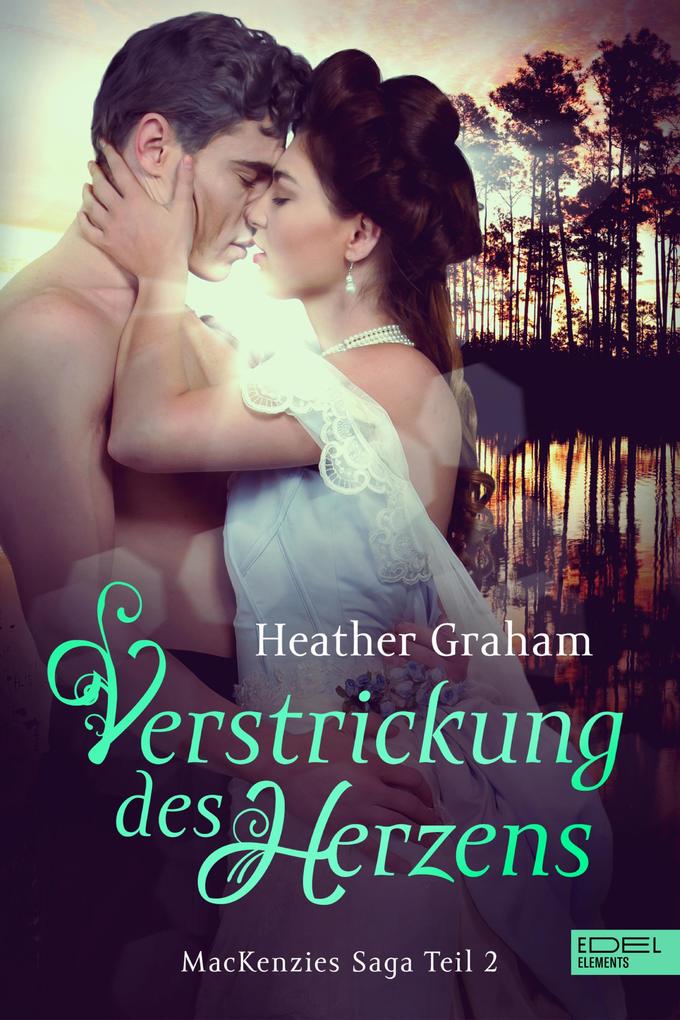 Heather Graham Verstrickung des Herzens: 