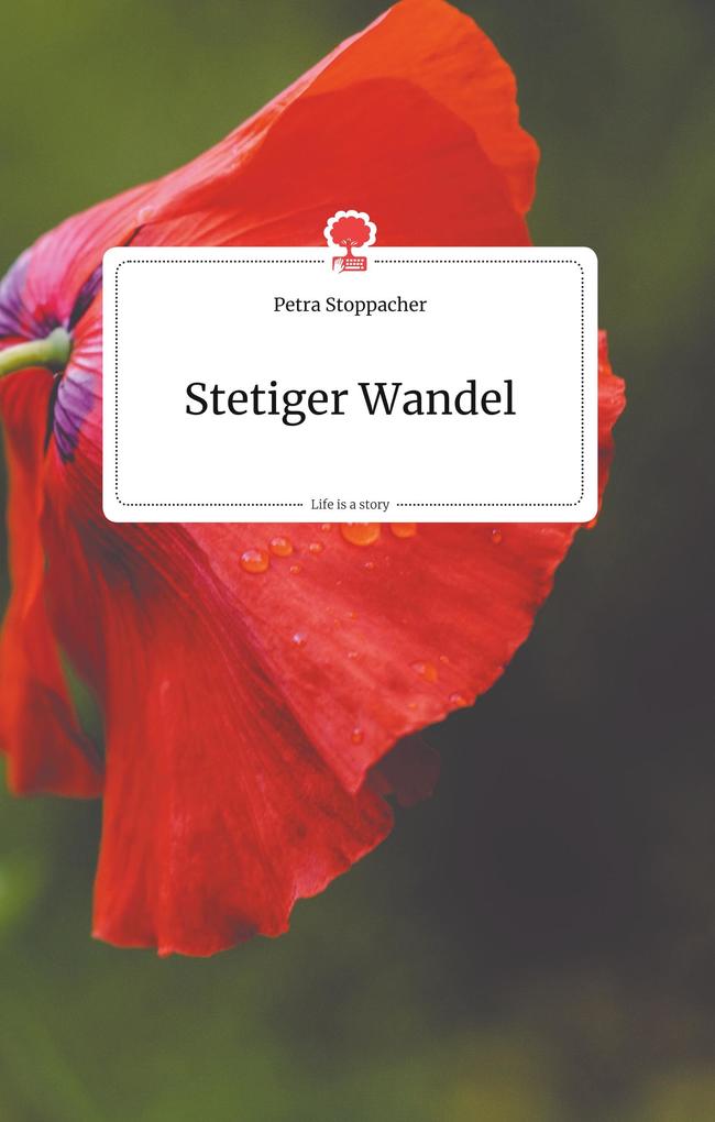 Image of Stetiger Wandel. Life is a Story - story.one