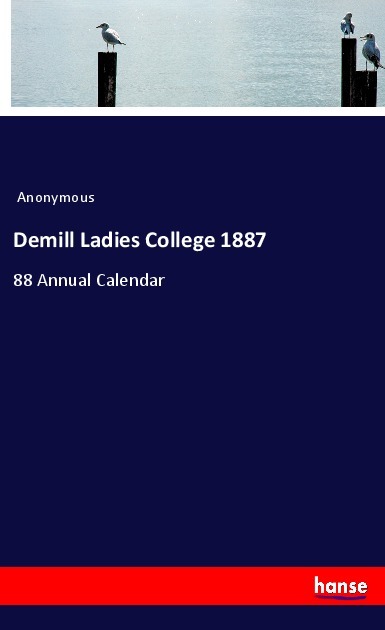 Demill Ladies College 1887