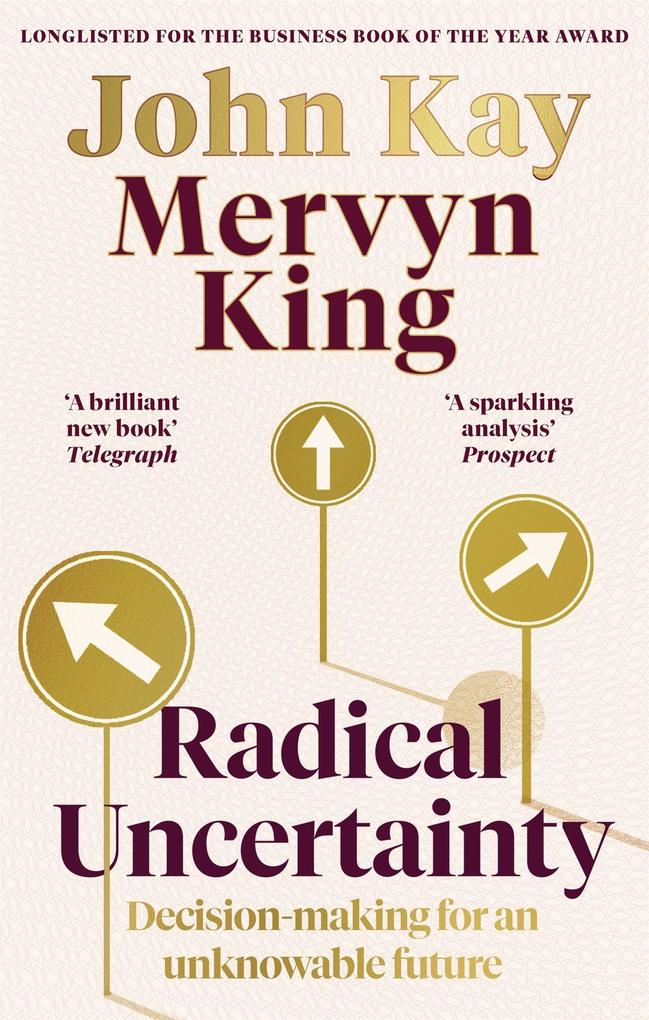 Little Brown Book Group Radical Uncertainty
