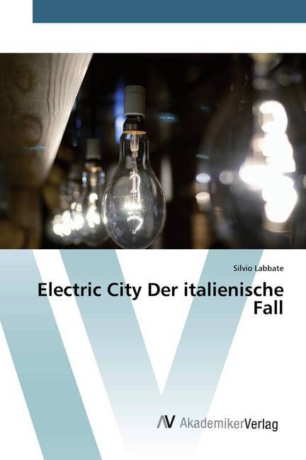 Electric City Der italienische Fall