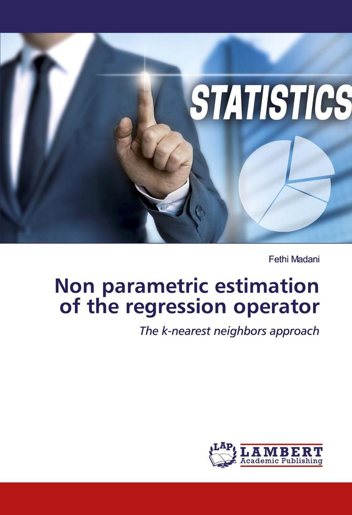 Non parametric estimation of the regression operator
