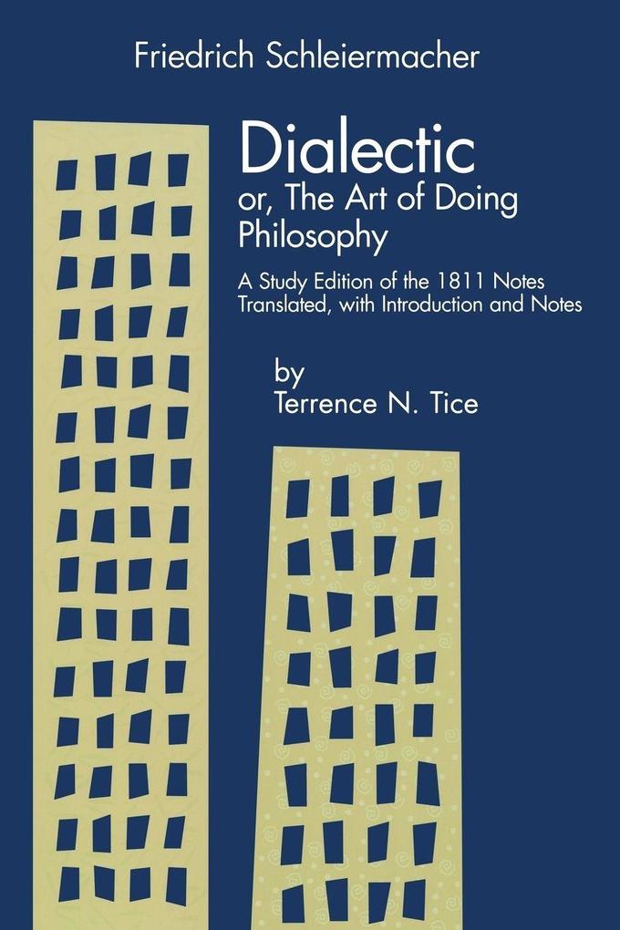 Dialectic Or the Art of Doing Philosophy