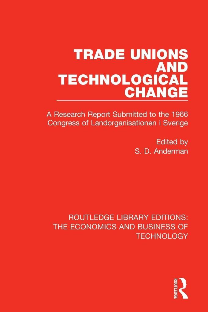 Trade Unions and Technological Change