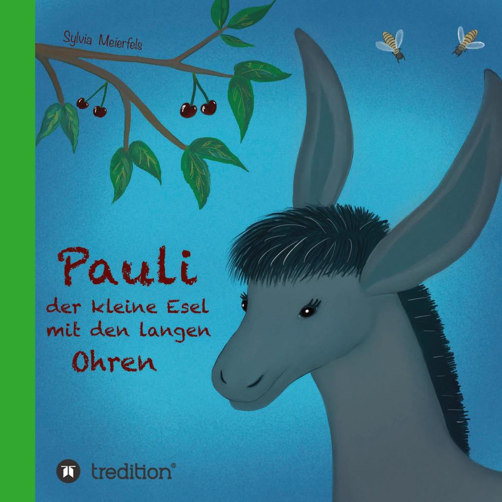 Image of Pauli der kleine Esel mit den langen Ohren