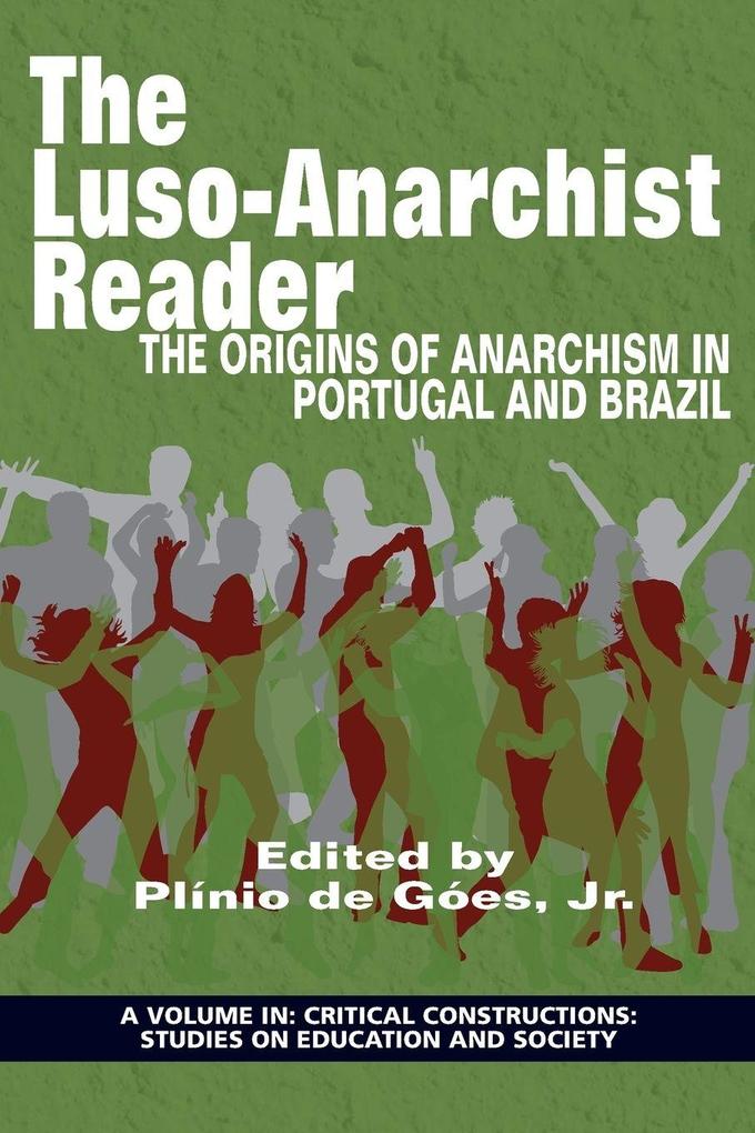 The LusoAnarchist Reader