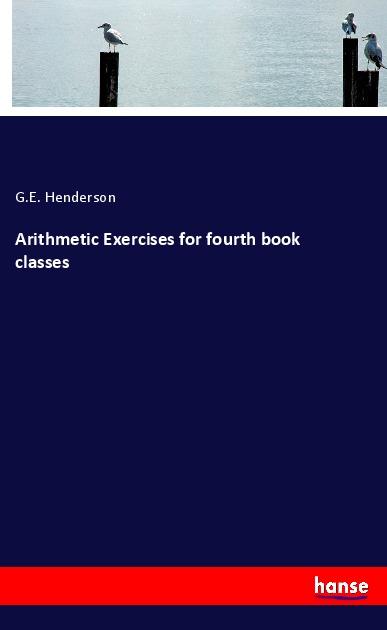 Arithmetic Exercises for fourth book classes