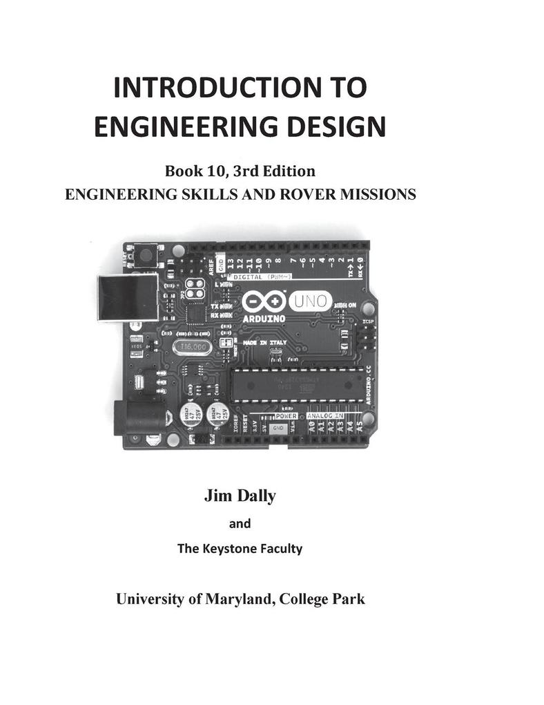 INTRODUCTION TO ENGINEERING DESIGN Engineering Skills and Rover Missions