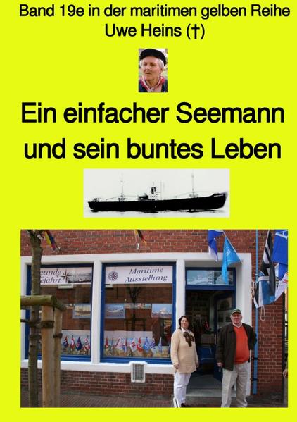 Image of Ein einfacher Seemann und sein buntes Leben - Band 19e in der maritimen gelben Reihe bei Jürgen Rusz