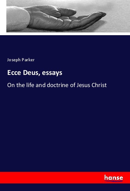 Ecce Deus essays