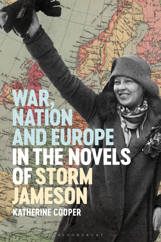 War Nation and Europe in the Novels of Storm Jameson