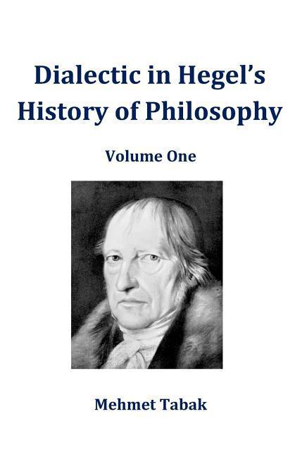 Dialectic in Hegel‘s History of Philosophy