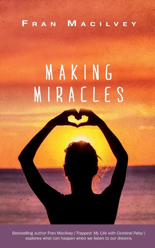 Making Miracles
