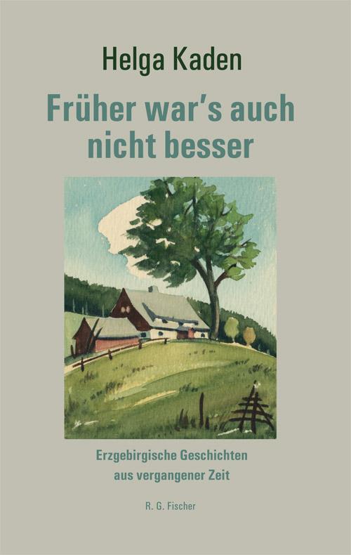 Image of Früher war's auch nicht besser