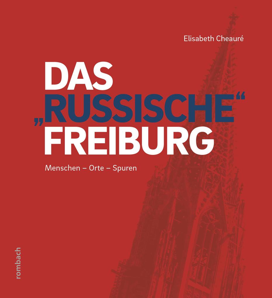 Das russische Freiburg