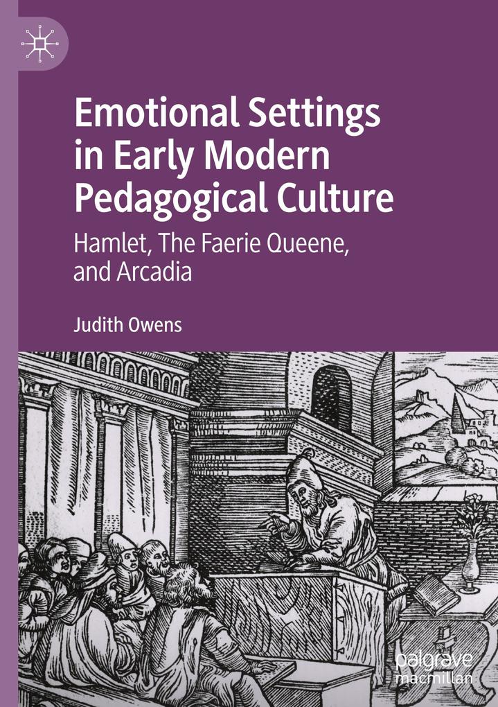 Emotional Settings in Early Modern Pedagogical Culture