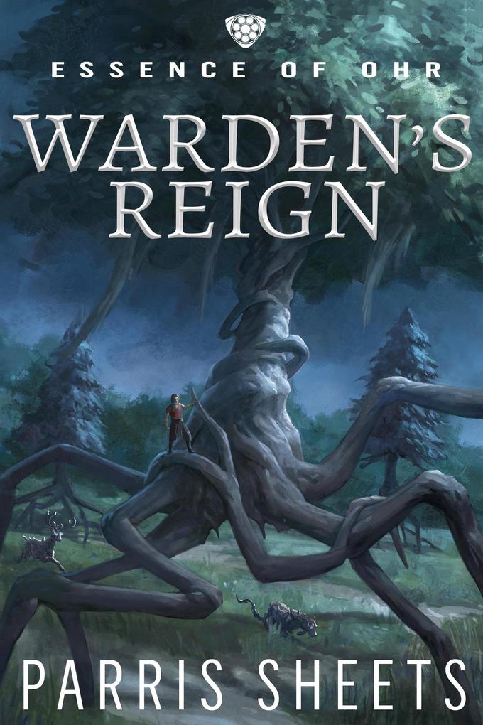 Warden‘s Reign (Essence of Ohr #1)