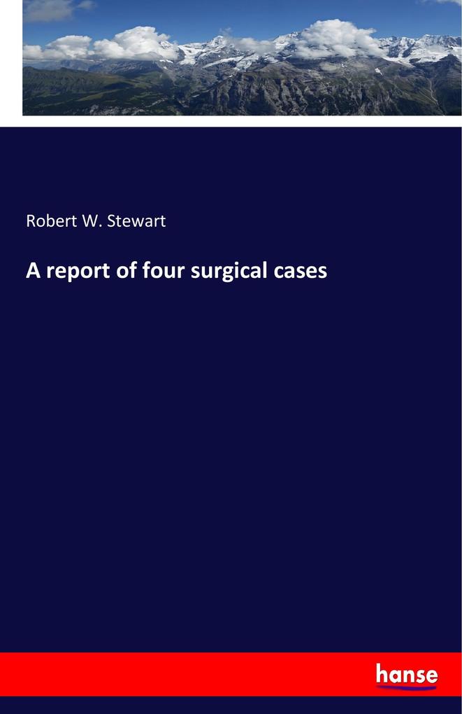 Image of A report of four surgical cases