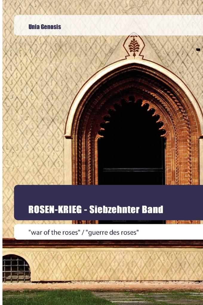 ROSEN-KRIEG - Siebzehnter Band