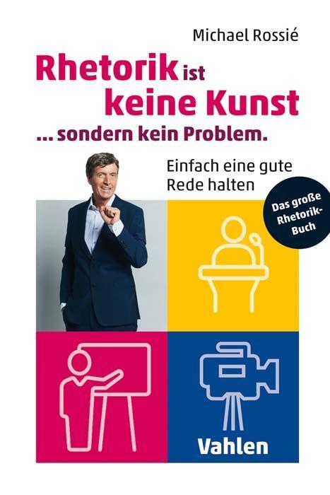 Rhetorik ist keine Kunst sondern kein Problem