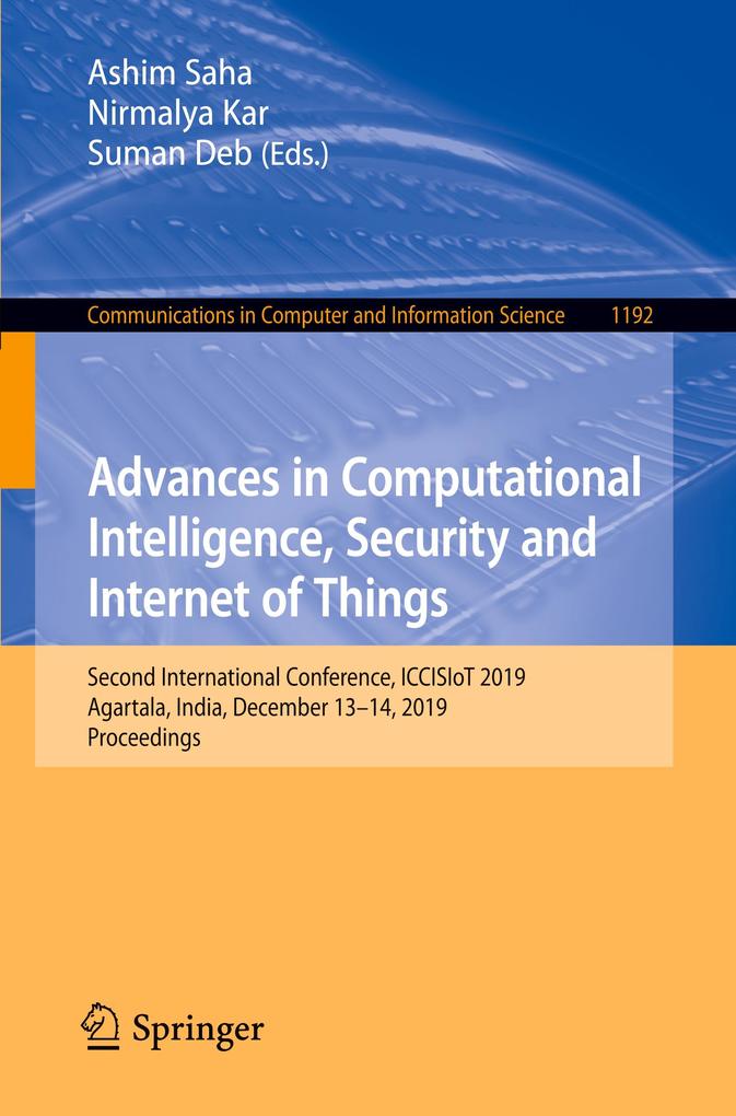 Advances in Computational Intelligence Security and Internet of Things