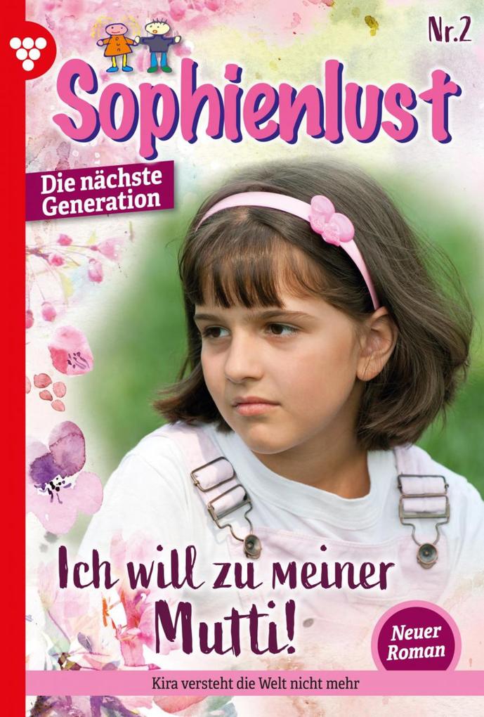 Sophienlust - Die nächste Generation 2 - Familienroman