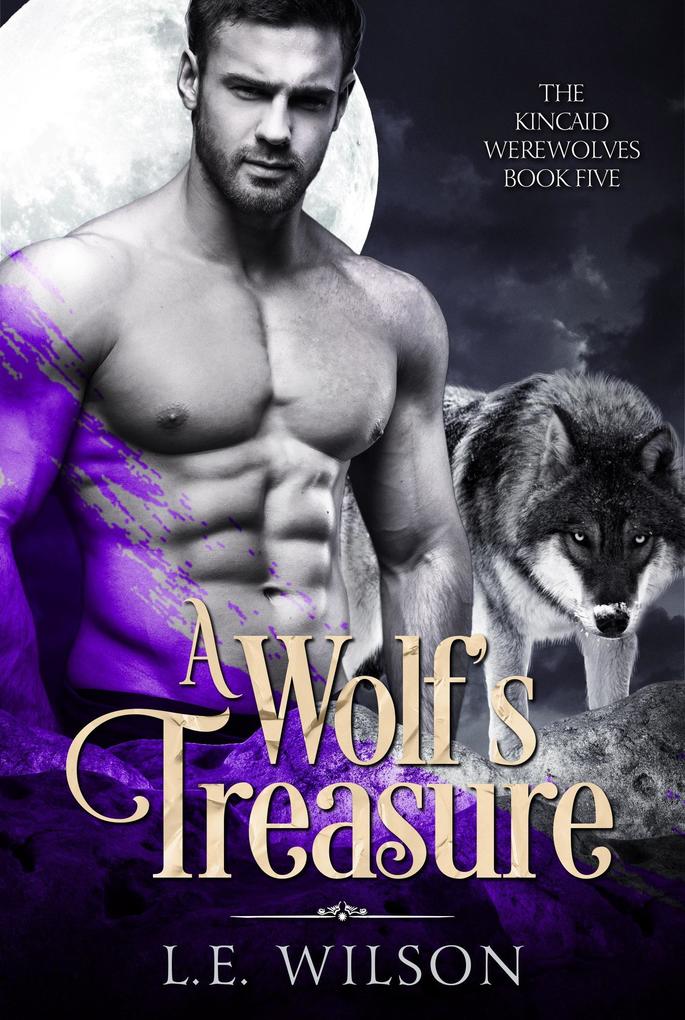 A Wolf‘s Treasure (The Kincaid Werewolves #5)