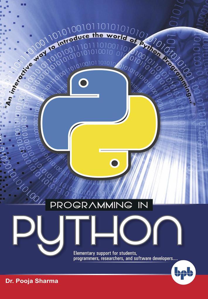 Programming in Python: Learn the Powerful Object-Oriented Programming