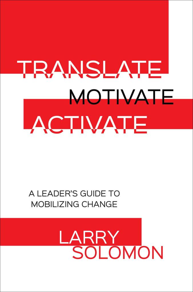 Translate Motivate Activate